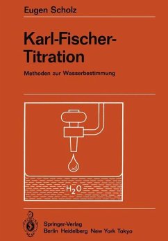 Karl-Fischer-Titration - Scholz, Eugen