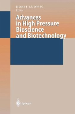 Advances in High Pressure Bioscience and Biotechnology