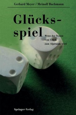 Glücksspiel - Meyer, Gerhard; Bachmann, Meinolf