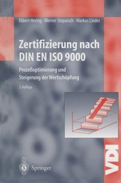 Zertifizierung nach DIN EN ISO 9000 - Hering, Ekbert;Steparsch, Werner;Linder, Markus