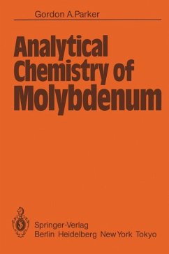 Analytical Chemistry of Molybdenum - Parker, G. A.
