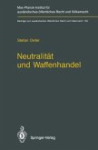 Neutralität und Waffenhandel / Neutrality and Arms Transfers