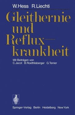 Gleithernie und Refluxkrankheit - Hess, W.; Liechti, R.