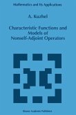 Characteristic Functions and Models of Nonself-Adjoint Operators