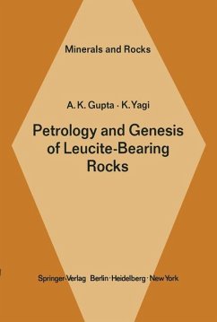Petrology and Genesis of Leucite-Bearing Rocks - Gupta, A. K.; Yagi, K.