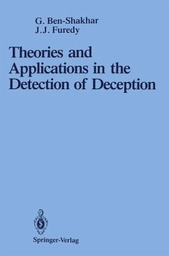 Theories and Applications in the Detection of Deception - Ben-Shakhar, Gershon; Furedy, John J.