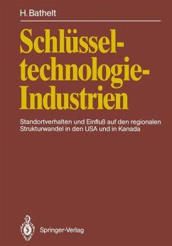 Schlüsseltechnologie-Industrien - Bathelt, Harald