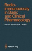 Radioimmunoassay in Basic and Clinical Pharmacology