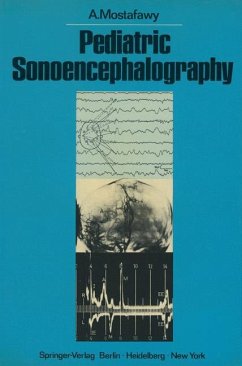 Pediatric Sonoencephalography - Mostafawy, A.