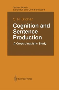 Cognition and Sentence Production - Sridhar, S. N.