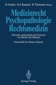 Medizinrecht ¿ Psychopathologie ¿ Rechtsmedizin