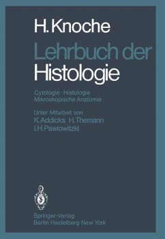 Lehrbuch der Histologie - Knoche, H.