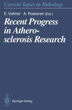 Recent Progress in Atherosclerosis Research