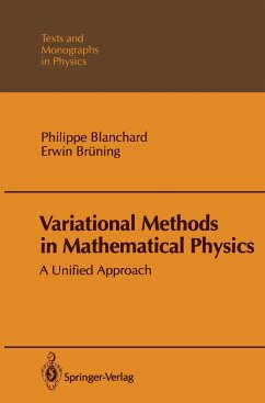 Variational Methods in Mathematical Physics - Blanchard, Philippe;Brüning, Erwin