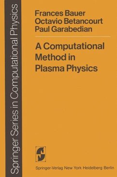 A Computational Method in Plasma Physics - Bauer, F.; Betancourt, O.; Garabedian, P.