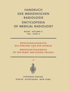 Röntgendiagnostik des Herzens und der Gefässe Teil 4 / Roentgen Diagnosis of the Heart and Blood Vessels Part 4 - Loogen, F.;Rippert, R.;Schoenmackers, J.