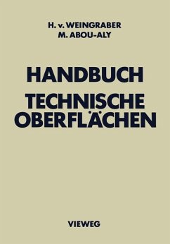 Handbuch Technische Oberflächen - Weingraber, Herbert von;Abou-Aly, Mohamed