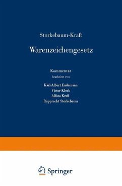 Storkebaum-Kraft Warenzeichengesetz - Storkebaum, R.;Kraft, A.