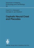 Cephalic Neural Crest and Placodes