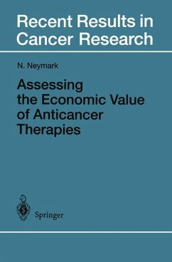 Assessing the Economic Value of Anticancer Therapies - Neymark, Niels