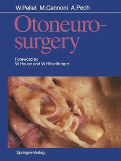 Otoneurosurgery - Pellet, William; Cannoni, Maurice; Pech, Andre