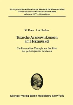 Toxische Arzneiwirkungen am Herzmuskel - Doerr, W.; Rossner, J. A.