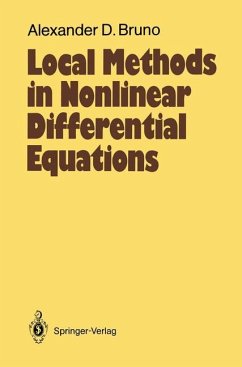 Local Methods in Nonlinear Differential Equations - Bruno, Alexander D.