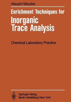 Enrichment Techniques for Inorganic Trace Analysis - Mizuike, Atsushi