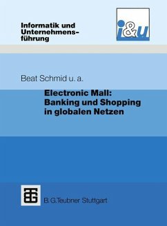 Electronic Mall: Banking und Shopping in globalen Netzen - Dratva, Richard; Kuhn, Christoph; Mausberg, Paul; Meli, Hans; Zimmermann, Hans-Dieter