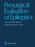 Presurgical Evaluation of Epileptics