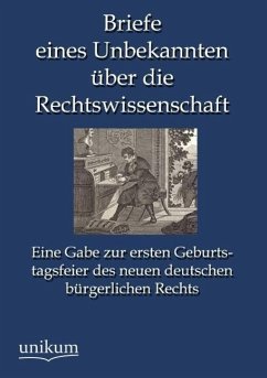 Briefe eines Unbekannten über die Rechtswissenschaft - Anonymus