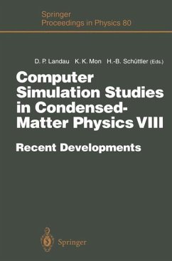 Computer Simulation Studies in Condensed-Matter Physics VIII