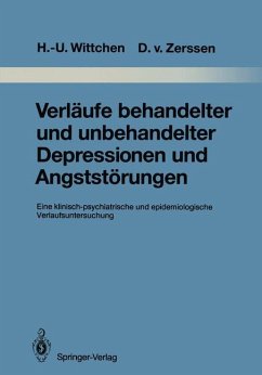 Verläufe behandelter und unbehandelter Depressionen und Angststörungen - Wittchen, Hans-Ulrich;Zerssen, Detlev v.