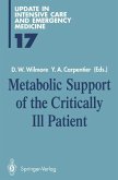 Metabolic Support of the Critically Ill Patient