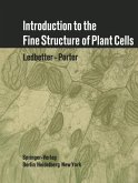 Introduction to the Fine Structure of Plant Cells