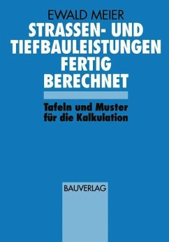 Strassen- und Tiefbauleistungen Fertig Berechnet - Meier, Ewald