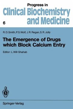 The Emergence of Drugs which Block Calcium Entry - Smith, Ronald D.; Wolf, Peter S.; Regan, John R.; Jolly, Stanley R.