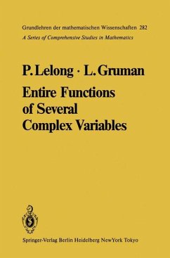 Entire Functions of Several Complex Variables - Lelong, Pierre;Gruman, Lawrence