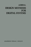 Design Methods for Digital Systems