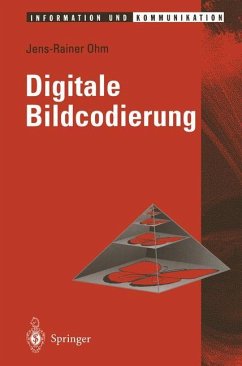 Digitale Bildcodierung - Ohm, Jens-Rainer