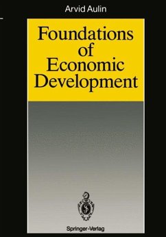 Foundations of Economic Development - Aulin, Arvid
