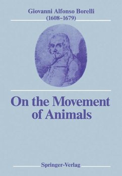 On the Movement of Animals - Borelli, Giovanni A.