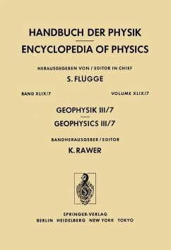 Geophysik III / Geophysics III - Schmidtke, G.; Suchy, K.; Rawer, K.