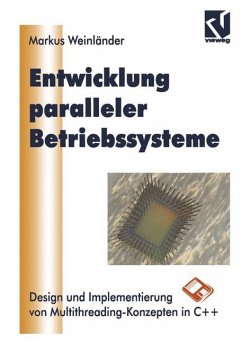 Entwicklung Paralleler Betriebssysteme - Weinländer, Markus