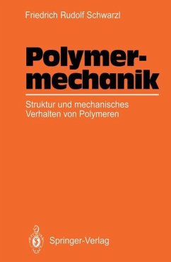 Polymermechanik - Schwarzl, Friedrich R.