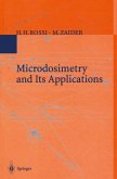 Microdosimetry and Its Applications