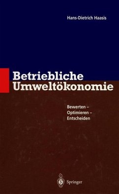 Betriebliche Umweltökonomie - Haasis, Hans-Dietrich