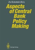 Aspects of Central Bank Policy Making