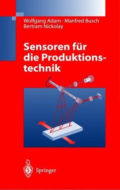 Sensoren für die Produktionstechnik - Adam, Wolfgang;Busch, Manfred;Nickolay, Bertram