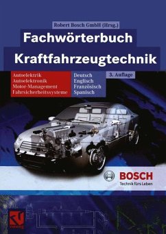 Fachwörterbuch Kraftfahrzeugtechnik - GmbH, Robert Bosch